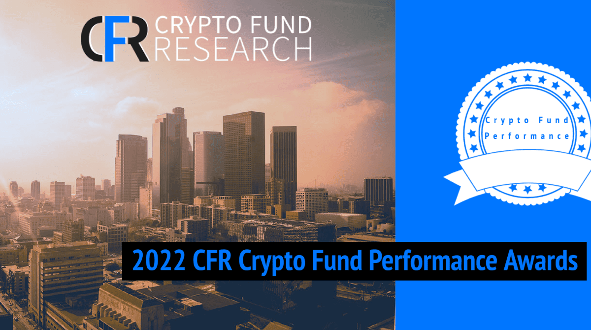 2022 Crypto Fund Performance Awards - Crypto Fund Research