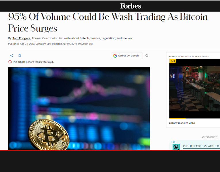 Forbes: 95% Of Volume Could Be Wash Trading As Bitcoin Price Surges